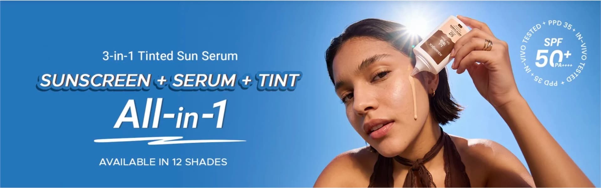 All in 1- Sunscreen + Serum + Tint